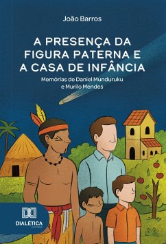 Cover A presença da figura paterna e a casa de infância (eBook, ePUB)