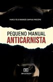 Pequeno Manual Anticarnista (eBook, ePUB)
