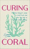 Curing Coral (eBook, ePUB) Curing Coral (eBook, ePUB)