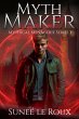 Myth Maker (Mythical Menagerie, #3)... - Bild 1