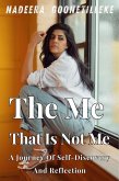 The Me That Is Not Me (eBook, ePUB)