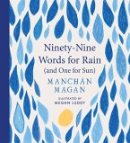 Ninety-Nine Words for Rain (and One for Sun) (eBook, ePUB)