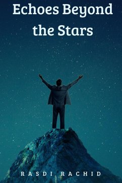 Echoes Beyond the Stars (eBook, ePUB) - Rasdi, Rachid