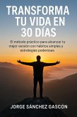 Transforma tu Vida en 30 días (eBook, ePUB)