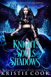 Knights of Souls and Shadows (eBook,... - Bild 1