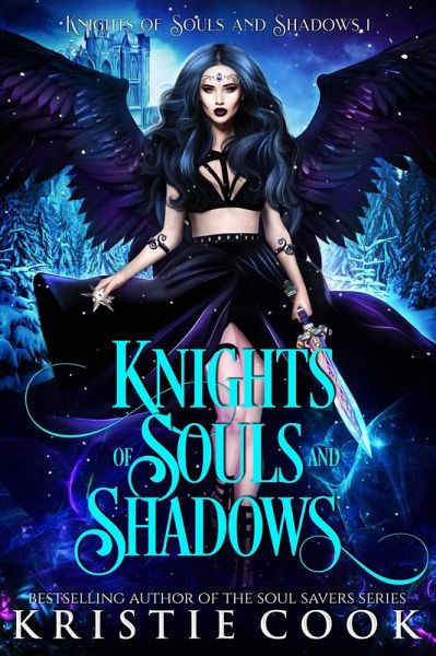 Knights of Souls and Shadows (eBook, ePUB) Knights of Souls and Shadows (eBook, ePUB)