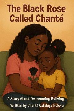 Cover The Black Rose Called Chante' (eBook, ePUB)