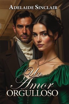 Cover Un Amor Orgulloso (eBook, ePUB)