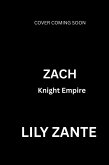 Zach (Knight Empire, #4) (eBook, ePUB)