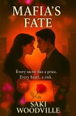 Mafia's Fate (Mafia's Fate, #1) (eBook, ePUB)