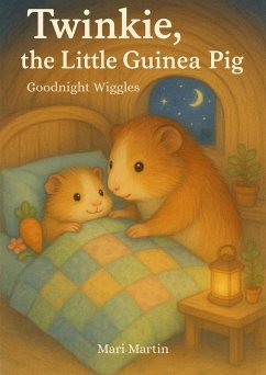 Twinkie, the Little Guinea Pig (eBook, ePUB) - Martin, Mari