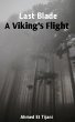 Last Blade: A Viking's Flight (eBook,... - Bild 1