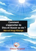 Comment s'approcher de Dieu et réussir sa vie ? (Nouvelles, #1) (eBook, ePUB) Comment s'approcher de Dieu et réussir sa vie ? (Nouvelles, #1) (eBook, ePUB)