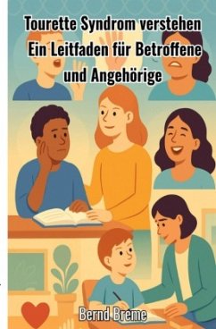 Tourette Syndrom verstehen Tourette Syndrom verstehen