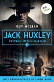 Jack Huxley, Private Investigator: Das seltsame Verschwinden der Cynthia Foy & Weniger als Nichts