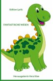 Fantastische Wesen Fantastische Wesen