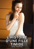 L'histoire d'une fille timide