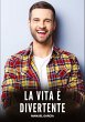 La Vita è Divertente - Bild 1