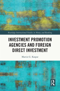 Cover Investment Promotion Agencies and Foreign Direct Investment (eBook, ePUB)