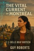 The Vital Current Of Montreal (eBook, ePUB)