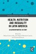 Health, Nutrition and Inequality in... - Bild 1