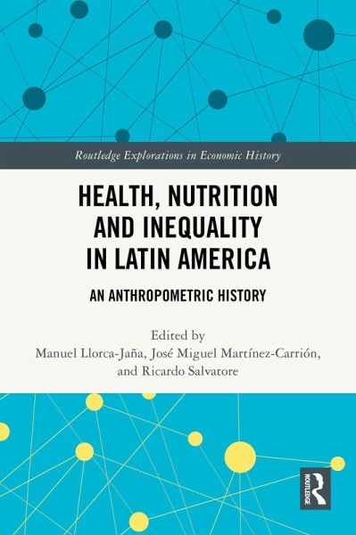Health, Nutrition and Inequality in Latin America (eBook, PDF)