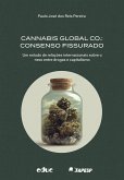 Cannabis Global Co.: consenso fissurado (eBook, ePUB)