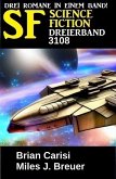 Science Fiction Dreierband 3108 (eBook, ePUB)