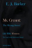 Ms. Creant: The Wrong Doers! (eBook, ePUB)