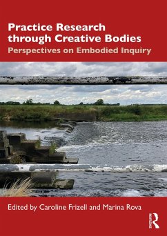Cover Practice Research through Creative Bodies (eBook, PDF)