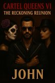 Cartel Queens VI: The Reckoning Reunion (Cártel Queens who rule the game, #6) (eBook, ePUB)