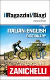 Zanichelli il Ragazzini/Biagi Concise Italian-English Dictionary / Dizionario Italiano-Inglese (eBook, ePUB)