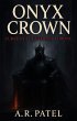 Onyx Crown: Curse of the Eternal Throne... - Bild 1