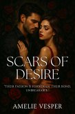 Scars of Desire (eBook, ePUB)