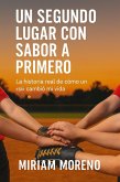 Un Segundo Lugar con Sabor a Primero (eBook, ePUB) Un Segundo Lugar con Sabor a Primero (eBook, ePUB)