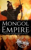 Mongol Empire (History of Mongolia) (eBook, ePUB)