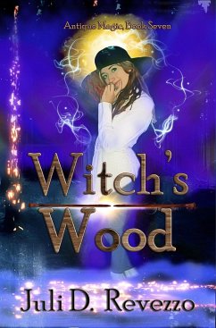 Cover Witch's Wood (Antique Magic, #7) (eBook, ePUB)