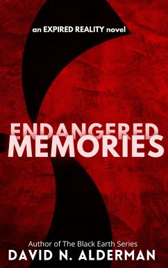 Cover Endangered Memories - an Expired Reality novel (eBook, ePUB)