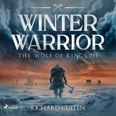 Winter Warrior: A thrilling Viking warrior adventure in Norman England (MP3-Download)