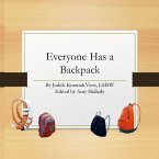 Everyone Has a Backpack