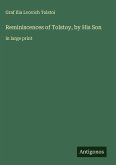 Reminiscences of Tolstoy, by His Son Reminiscences of Tolstoy, by His Son