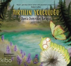 Tirtilin Yolculugu - Demiralay Karagöz, Damla