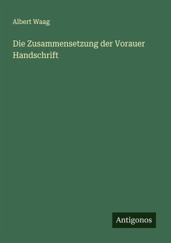Cover Die Zusammensetzung der Vorauer Handschrift