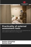 Practicality of external assessment tools