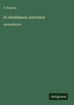 Cover Ei rahallakaan; Kertomus