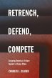 Retrench, Defend, Compete - Bild 1