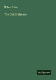The Oak Staircase The Oak Staircase