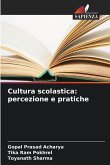Cultura scolastica: percezione e pratiche Cultura scolastica: percezione e pratiche