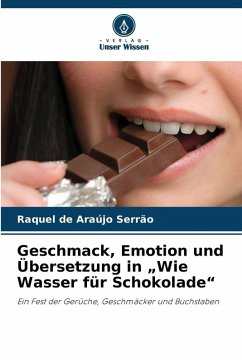 Geschmack, Emotion und Übersetzung in 