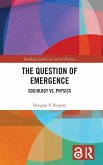 The Question of Emergence
